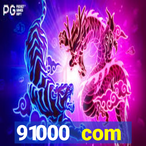 91000 com plataforma de jogos